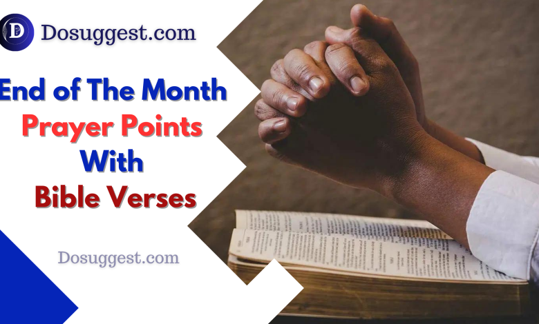 End of The Month Prayer Points With Verses