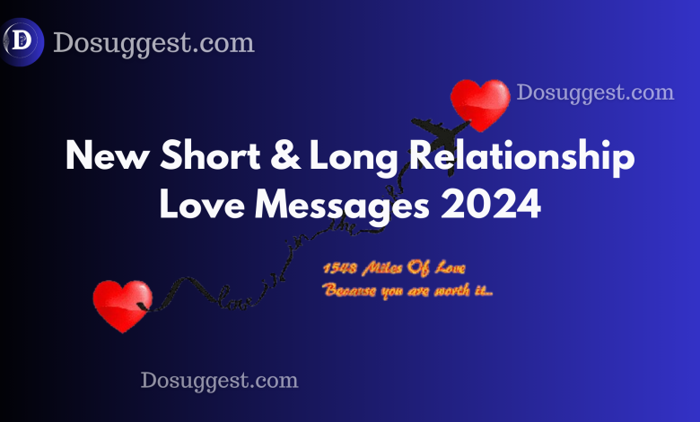 Long Relationship Love Messages