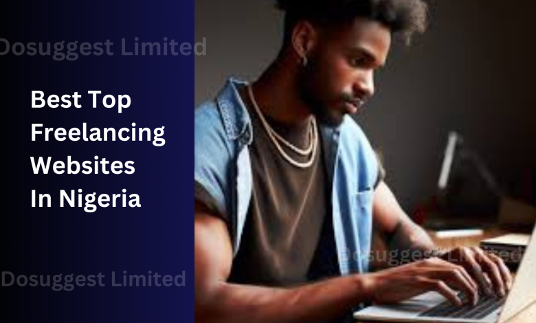 Best Top Freelancing Websites In Nigeria 2024